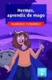 AudioLibro Hermes, Aprendiz de Mago de Manrique Fernandez