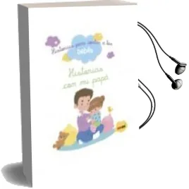 Descargar AudioLibro Historias para Contar a los Bebés :Con mi Papá de Ghislaine Biondi año 2017