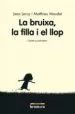 AudioLibro La Bruixa, la Filla i el Llop (Valencià) de Jean Leroy