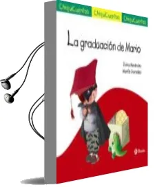 Descargar AudioLibro La Graduacion de Mario ( Chiquicuentos 52 ) de Elvira Menendez año 2017