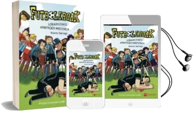 Descargar AudioLibro Lokartutako Arbitroen Misterioa (Euskera) de Roberto Garcia Santiago año 2017