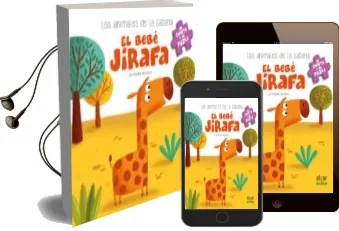 Descargar AudioLibro Los Animales de la Sabana: El Bebe Jirafa de Christophe Boncens año 2017