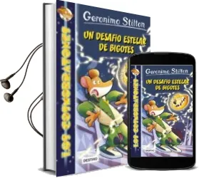 Descargar AudioLibro Los Cosmorratones 10: Un Desafio Estelar de Bigotes de Geronimo Stilton año 2017