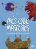 AudioLibro Més que Mascotes. una Desfilada d Emocions Il·Lustrades de Raquel Gu