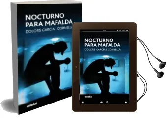 Descargar AudioLibro Nocturno para Mafalda de Dolors Garcia I Cornell· año 2017