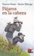 AudioLibro Pajaros en la Cabeza de Ramon Homs