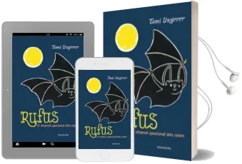 Descargar AudioLibro Rufus: El Ratpenat Apassionat Dels Colors de Tomi Ungerer año 2017