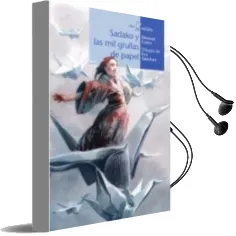 Descargar AudioLibro Sadako y las mil Grullas de Papel de Eleanor Coerr año 2017