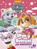 AudioLibro Skye y Everest ¡Al Rescate! (Paw Patrol - Patrulla Canina. Actividades) de Varios Autores