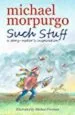 AudioLibro Such Stuff: A Story-Maker s Inspiration de Michael Morpurgo