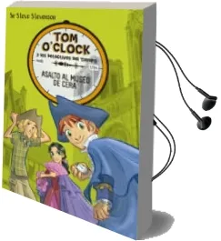 Descargar AudioLibro Tom o Clock 1: Asalto al Museo de Cera de Sir Steve Stevenson año 2017