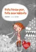 AudioLibro Tots Tenim Por, Tots som Valents (la Colla Pessigolla i les Emoci Ons) de Eva Sans; Anna Esteve