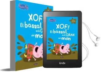 Descargar AudioLibro Xof! el Bassal mes Gran del mon (la Porqueta Pepa) (Amb Divertides Activitats) de Varios Autores año 2017