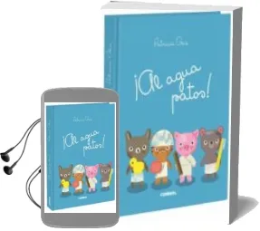 Descargar AudioLibro ¡Al Agua, Patos! (Los Dudus) de Geis Patricia año 2017