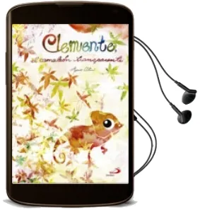 Descargar AudioLibro Clemente, el Camaleón Transparente de Ayano Otani año 2017