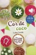AudioLibro Cor de Coco (The Chocolate box Girls 4) de Cathy Cassidy