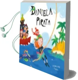Descargar AudioLibro Daniela Pirata de Susanna Isern año 2017