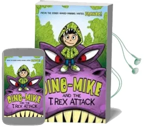 Descargar AudioLibro Dino-Mike and the T.Rex Attack de Franco Aureliani año 2017