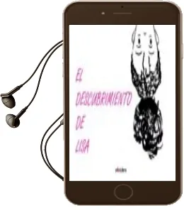 Descargar AudioLibro El Descubrimiento de Lisa de Maria Paloma Sanchez Muñoz año 2017