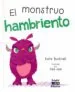 AudioLibro El Monstruo Hambriento de Bucknell Kate / Seal Julia
