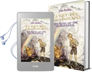 Descargar AudioLibro El rey del rio Dorado / the King of the Golden River (Ed. Bilingüe Español-Ingles) de John Ruskin año 2017