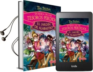 Descargar AudioLibro En Busca de los Tesoros Perdidos 1: En el Jardin de Alabastro de Tea Stilton año 2017