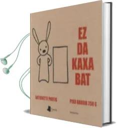 Descargar AudioLibro Ez da Kaxa bat de Antoinette Portis año 2017