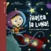 AudioLibro ¡Hasta la Luna! de Carmen Lopez Manterola