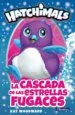 AudioLibro Hatchimals: La Cascada de las Estrellas Fugaces de Kay Woodward