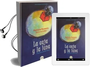 Descargar AudioLibro La Caja y la Luna de Patricia Romero año 2017