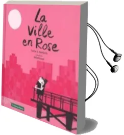 Descargar AudioLibro La Ville en Rose de Carlos Sanjuan Sandonis año 2017