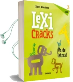 Descargar AudioLibro Lexicracks ¡Va de Letras! 3 Años de Xavier Manel Gimenez Bueno año 2017