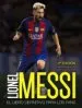 AudioLibro Lionel Messi: El Libro Definitivo para los Fans (2ª Ed.) de Mike Perez