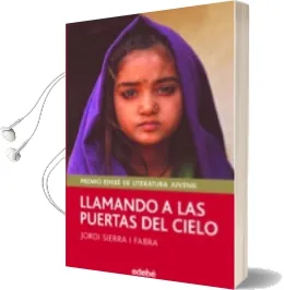 Descargar AudioLibro Llamando a las Puertas del Cielo de Jordi Sierra I Fabra año 2017