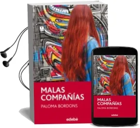 Descargar AudioLibro Malas Compañias de Paloma Bordons Gangas año 2017