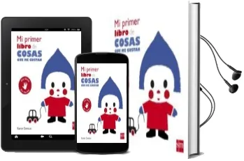 Descargar AudioLibro Mi Primer Libro de Cosas que me Gustan de Xavier Deneux año 2017