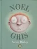 AudioLibro Noel Gris de Aaron Blabey