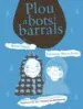 AudioLibro Plou a Bots i Barrals de Merce Ubach