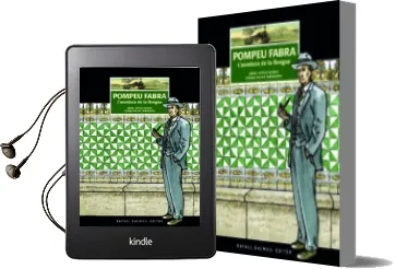 Descargar AudioLibro Pompeu Fabra: L Aventura de la Llengua de Oriol Garcia Quera año 2017