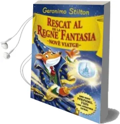 Descargar AudioLibro Rescat al Regne de la Fantasia: Nove Viatge de Geronimo Stilton año 2017