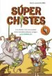 AudioLibro Super Chistes 4: Los Chistes mas Alucinantes Sobre Nuestros Mejor es Amigos: Los Animales de Pau Clua