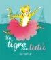 AudioLibro Un Tigre con Tutu de Fabi Santiago