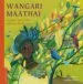 AudioLibro Wangari Maathai: La Mujer que Planto Millones de Arboles de Franck Prevot
