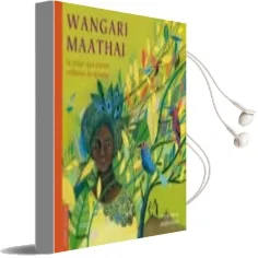 Descargar AudioLibro Wangari Maathai: La Mujer que Planto Millones de Arboles de Franck Prevot año 2017