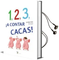 Descargar AudioLibro 1, 2, 3, ¡A Contar Cacas! de Geraldine Collet año 2017