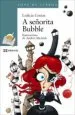 AudioLibro A Señorita Bubble (Gallego) de Ledicia Costas
