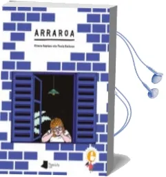 Descargar AudioLibro Arraroa de Ainara Azpiazu año 2017