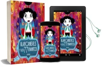 Descargar AudioLibro Blancanieves y los 77 Enanitos de Davide Cali año 2017