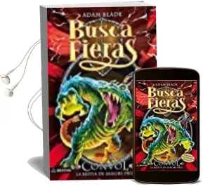 Descargar AudioLibro Buscafieras 37: Convol, la Bestia de Sangre Fria de Adam Blade año 2017