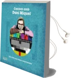 Descargar AudioLibro Cantem amb els Videos de Dani Miquel (Valencià) de Dani Miquel año 2017